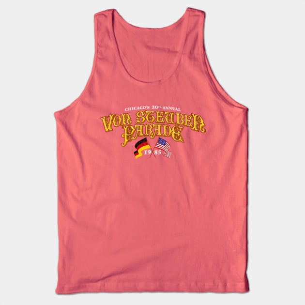 Chicago Von Steuben Parade - Ferris Bueller Tank Top by huckblade